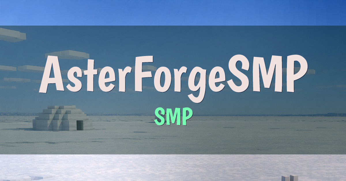 AsterForgeSMP Survival Minecraft server