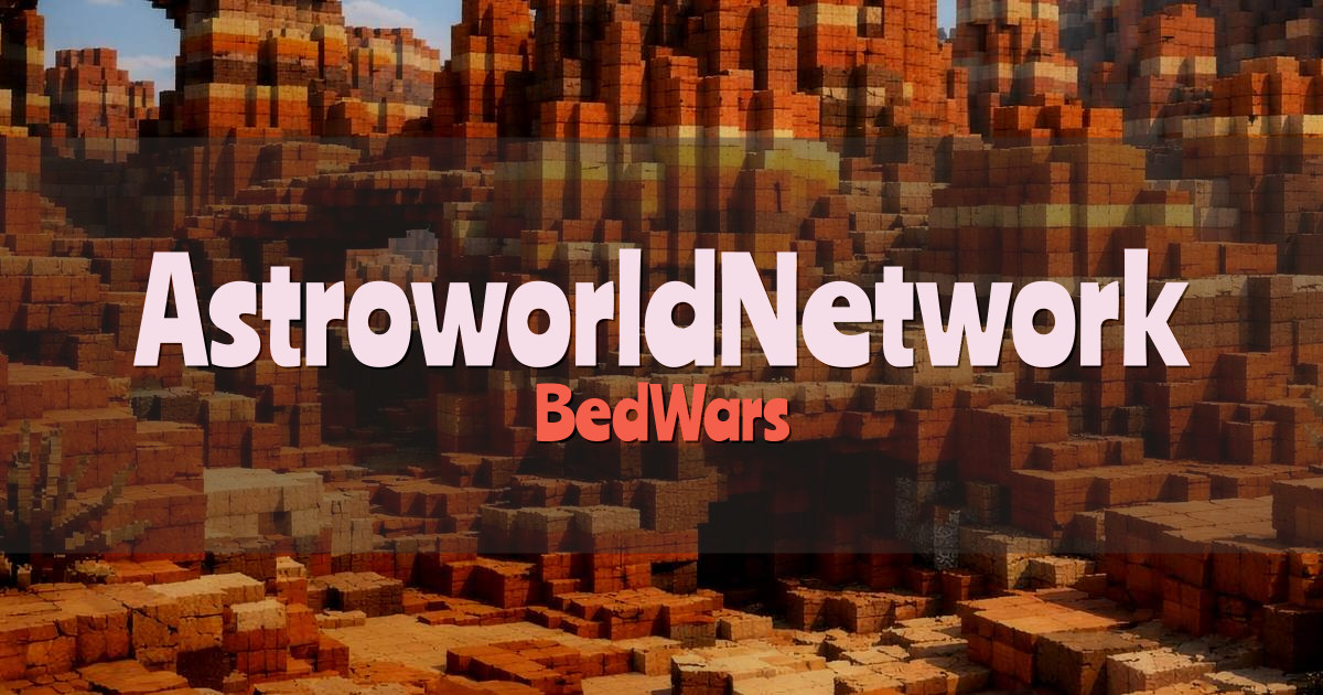 AstroworldNetwork BedWars Minecraft server