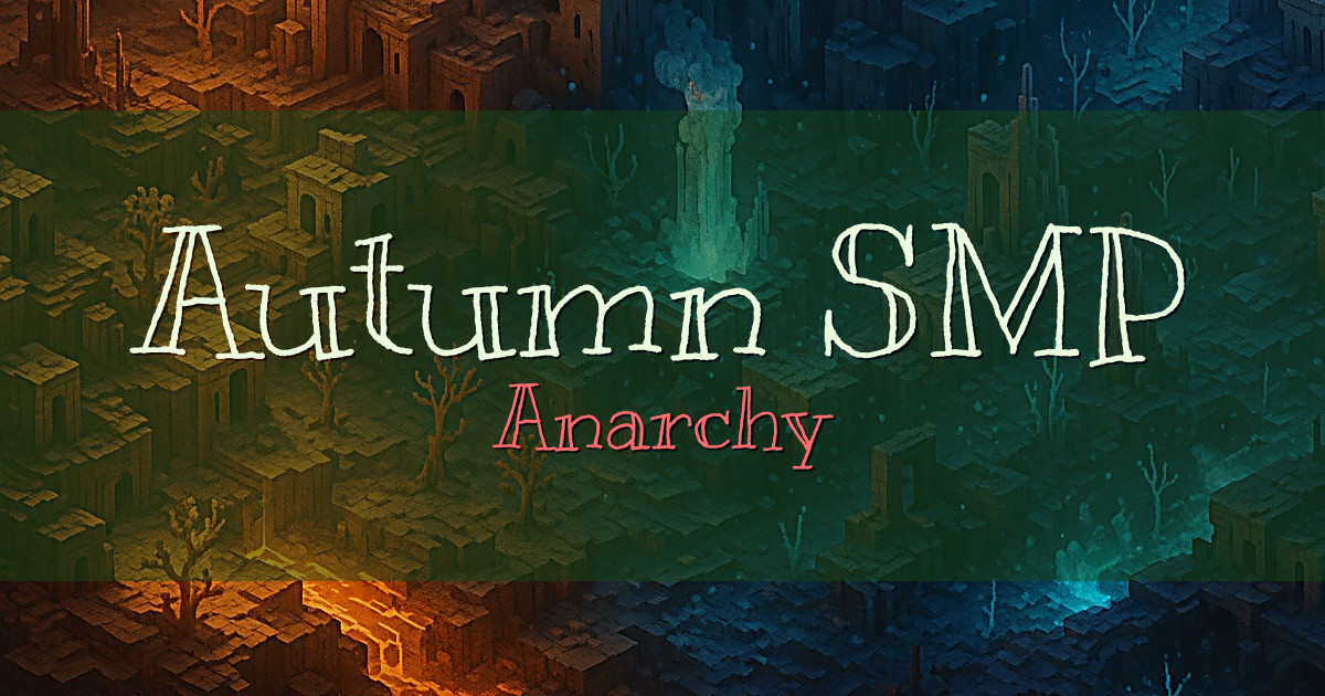 Autumn SMP Anarchy Minecraft server