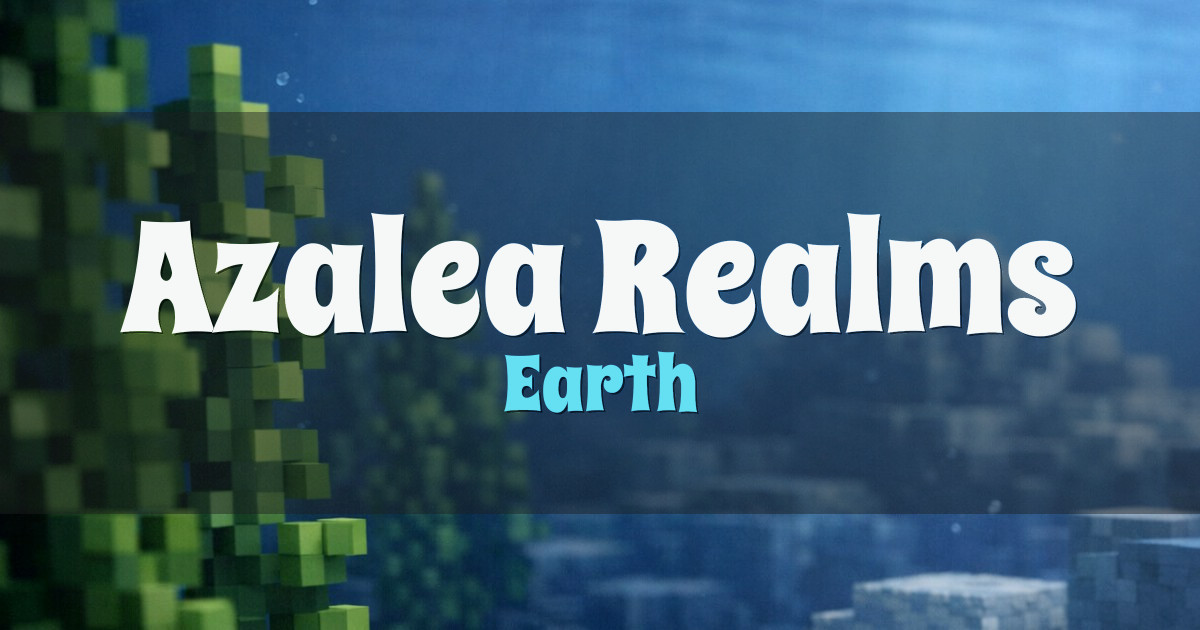 Azalea Realms Earth Minecraft server