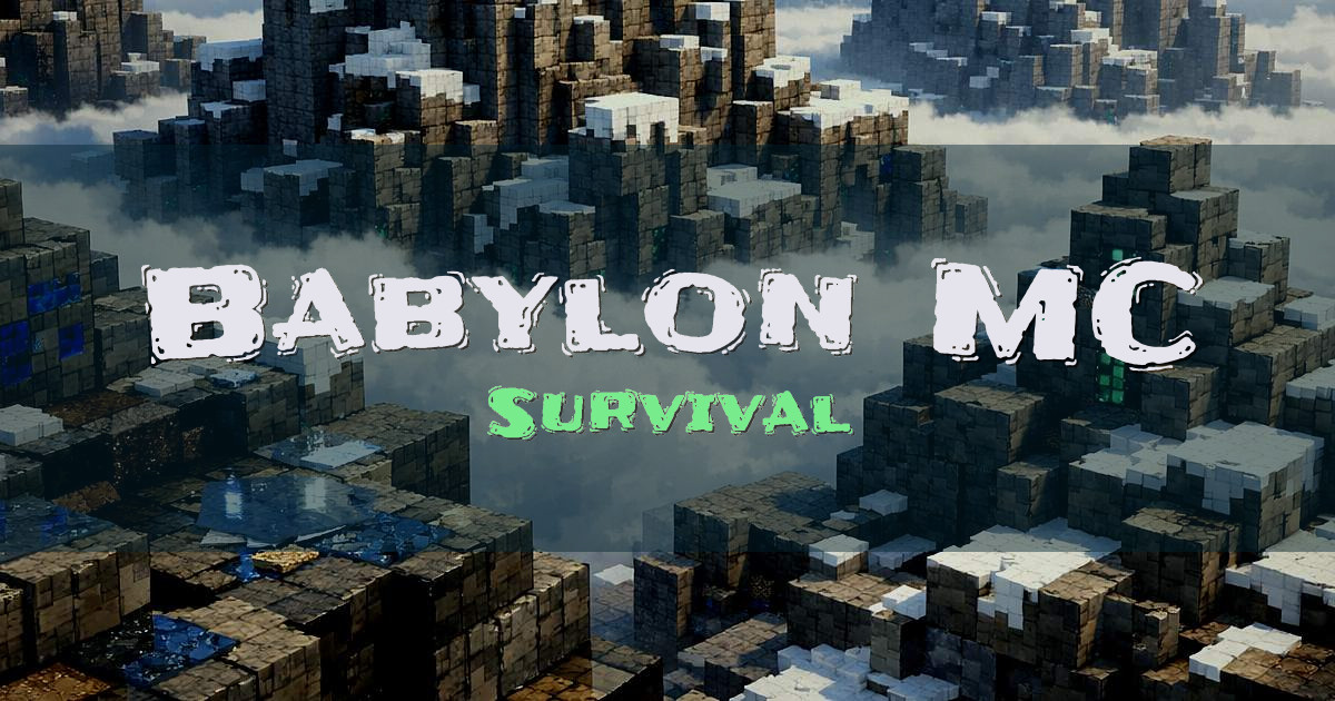 Babylon MC Survival Minecraft server