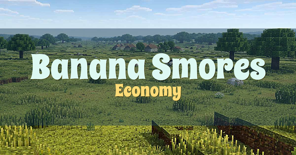 Banana Smores Economy Minecraft server