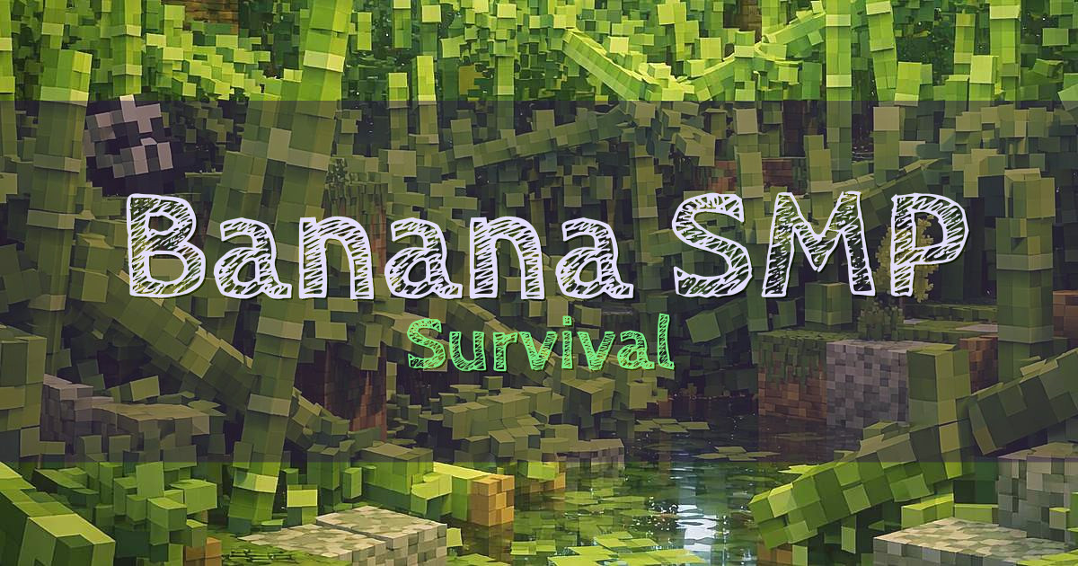 Banana SMP Survival Minecraft server