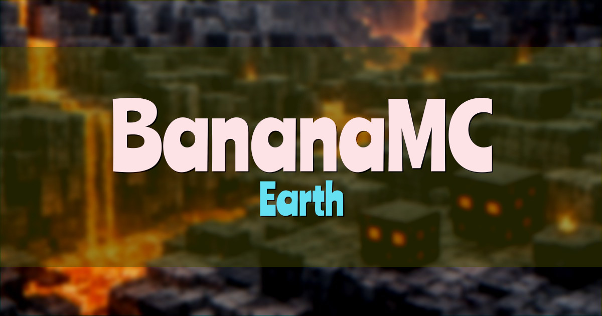 BananaMC Earth Minecraft server