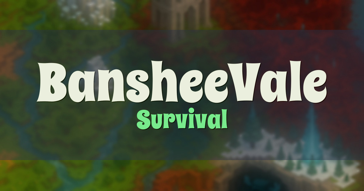 BansheeVale Survival Minecraft server