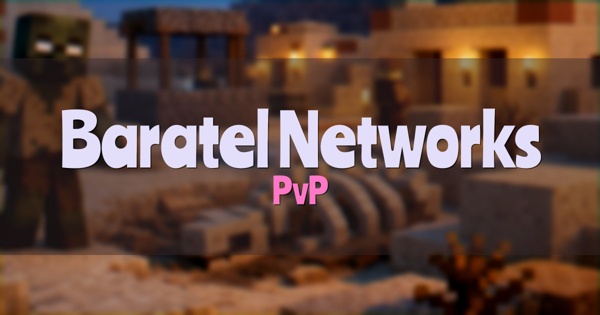 Baratel Networks PvP Minecraft server