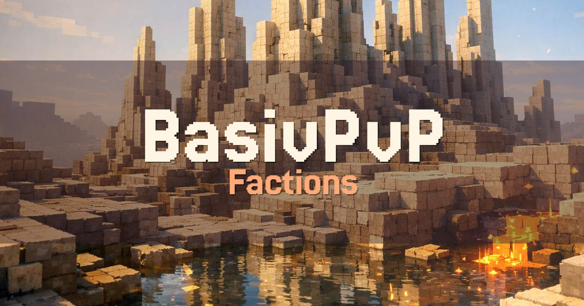 BasivPvP Factions Minecraft server