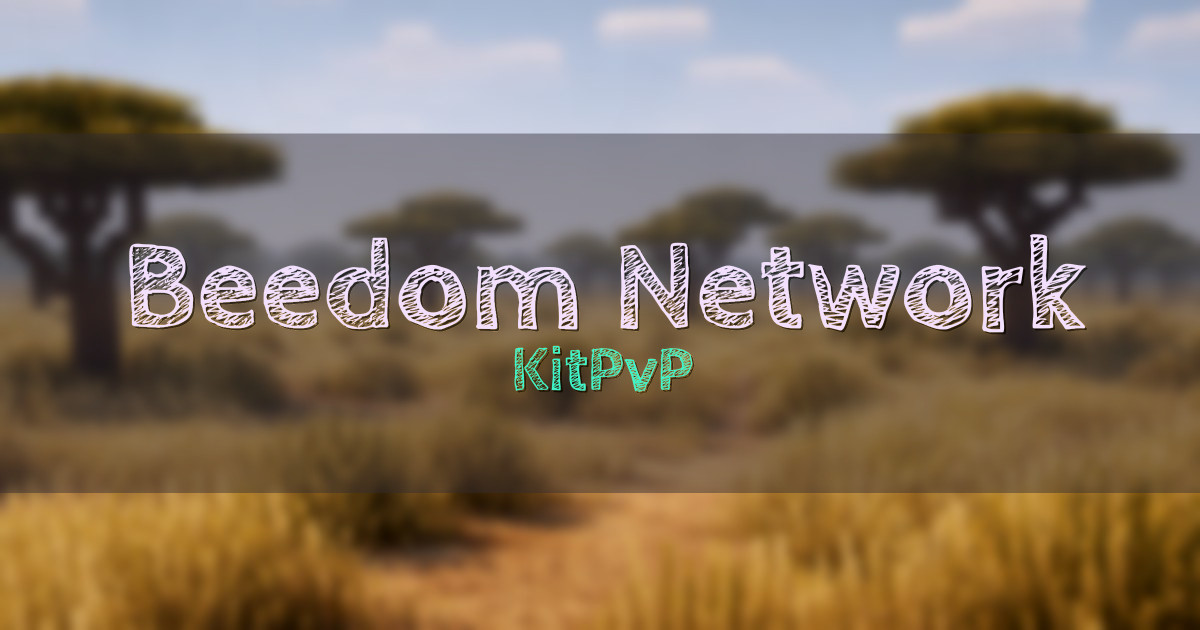 Beedom Network KitPvP Minecraft server