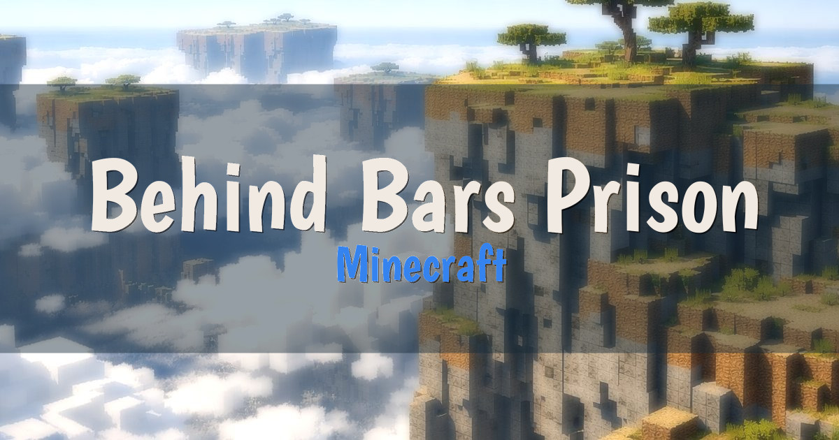 Behind Bars Prison Minecraft server