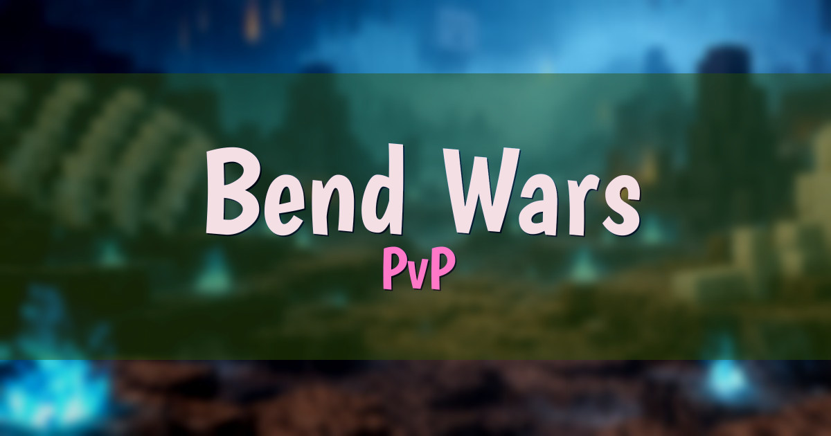 Bend Wars PvP Minecraft server