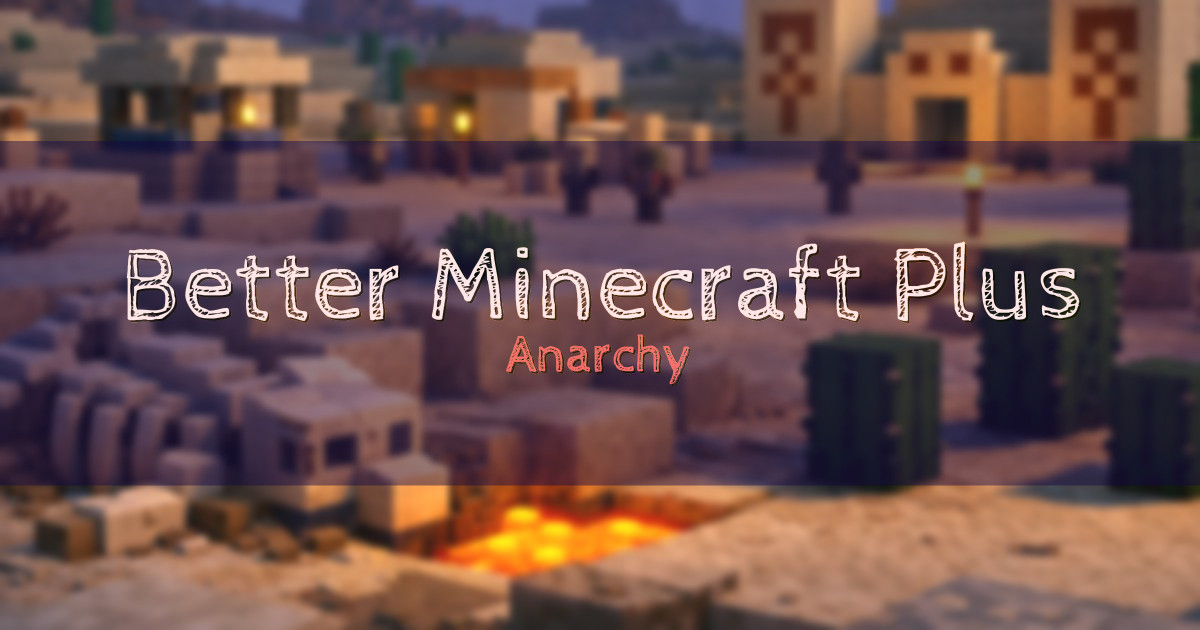 Better Minecraft Plus Australia Anarchy Minecraft server