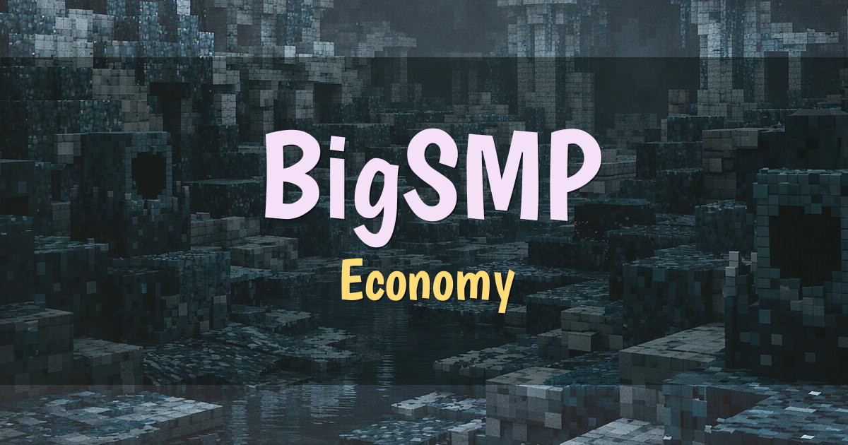 BigSMP Economy Minecraft server