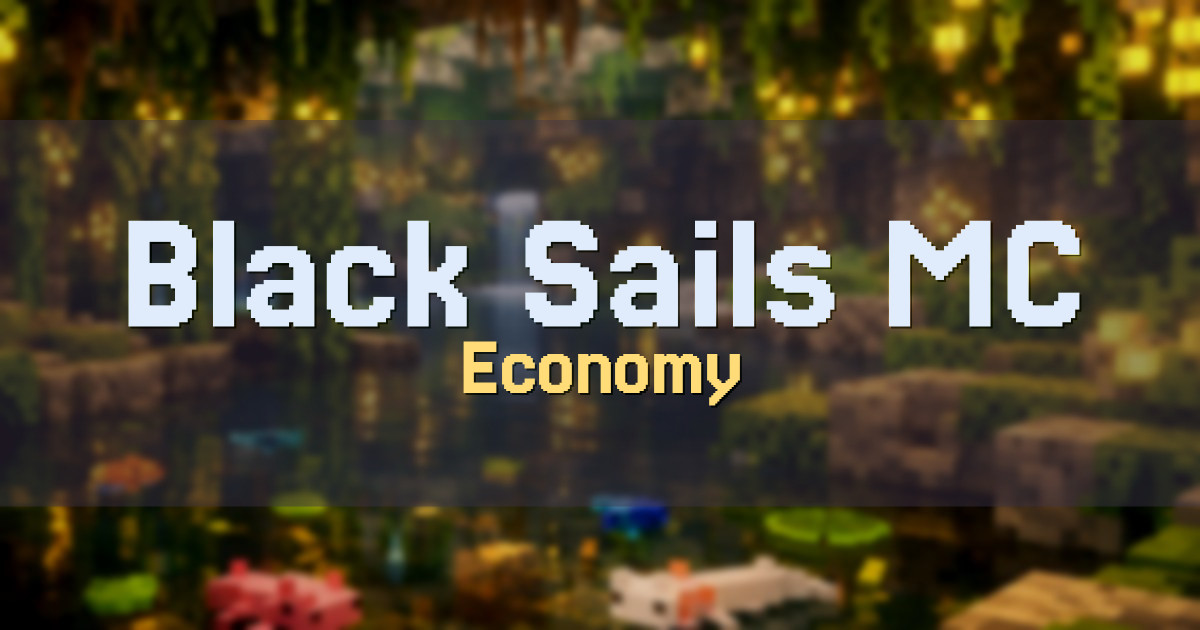 Black Sails MC Economy Minecraft server