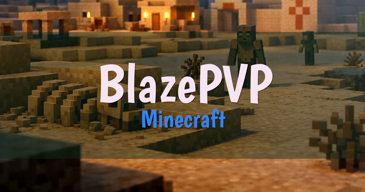 BlazePVP Minecraft server