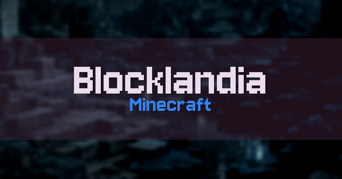 Blocklandia Minecraft server