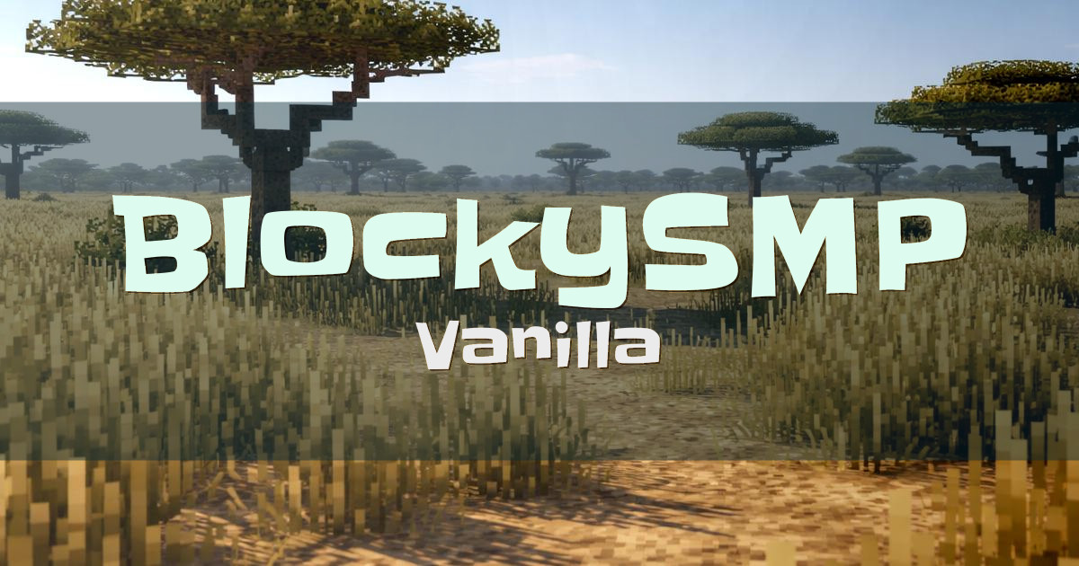 BlockySMP Vanilla Minecraft server