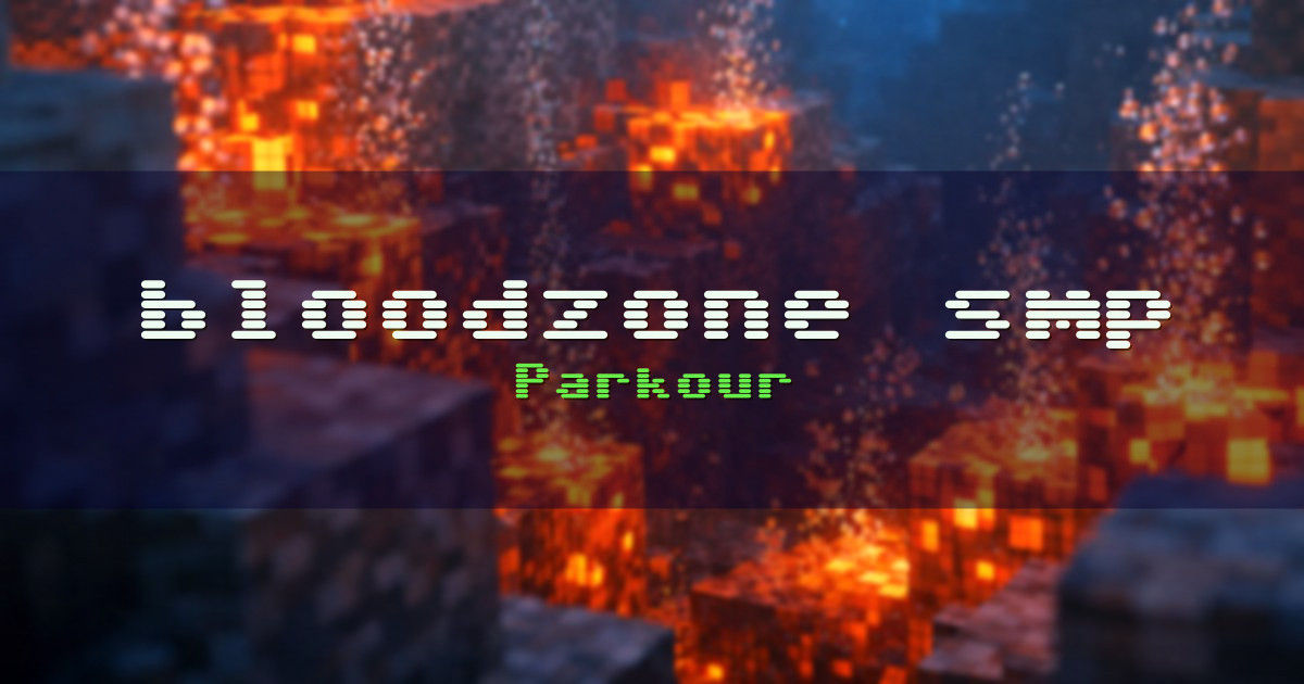 bloodzone smp Parkour Minecraft server