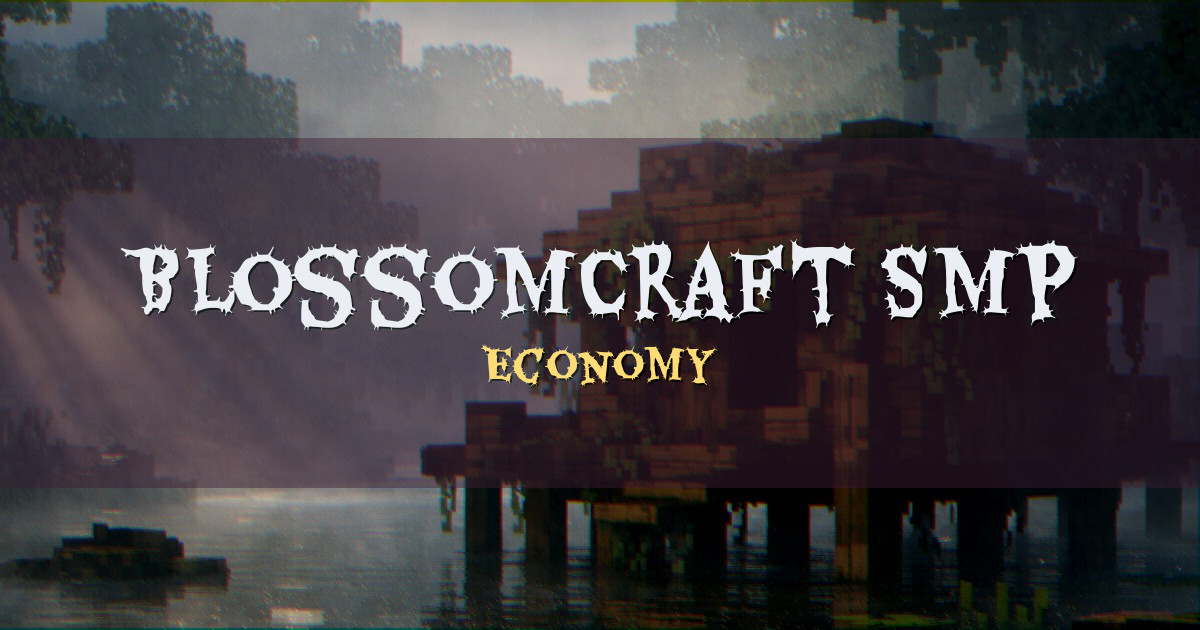 BlossomCraft SMP Economy Minecraft server