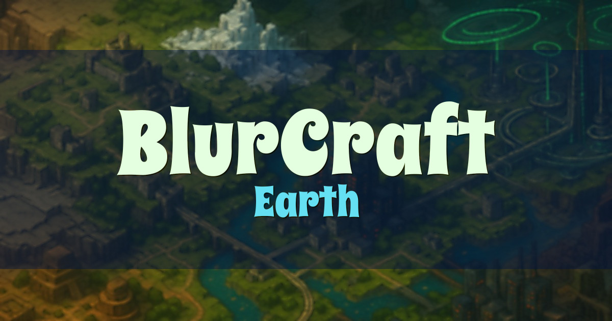BlurCraft Earth Minecraft server