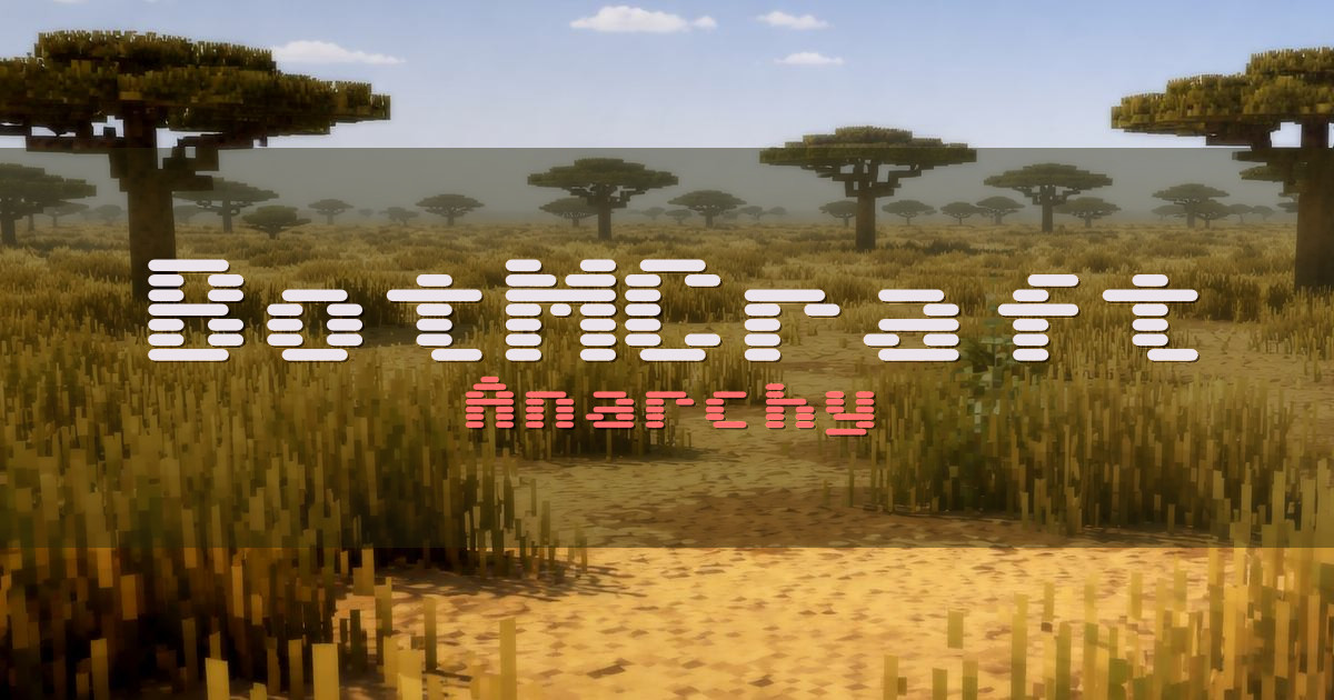 BotMCraft Anarchy Minecraft server