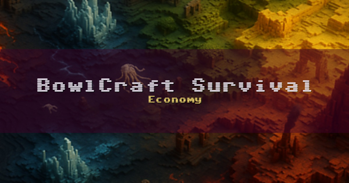 BowlCraft Survival Economy Minecraft server