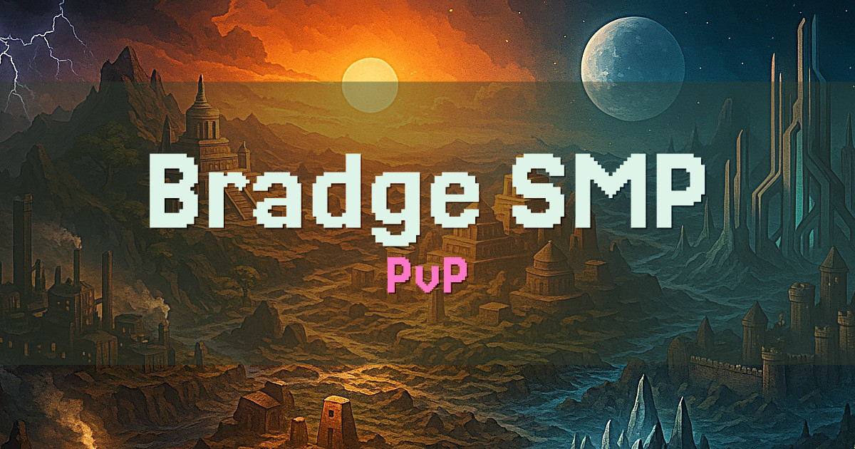 Bradge SMP PvP Minecraft server