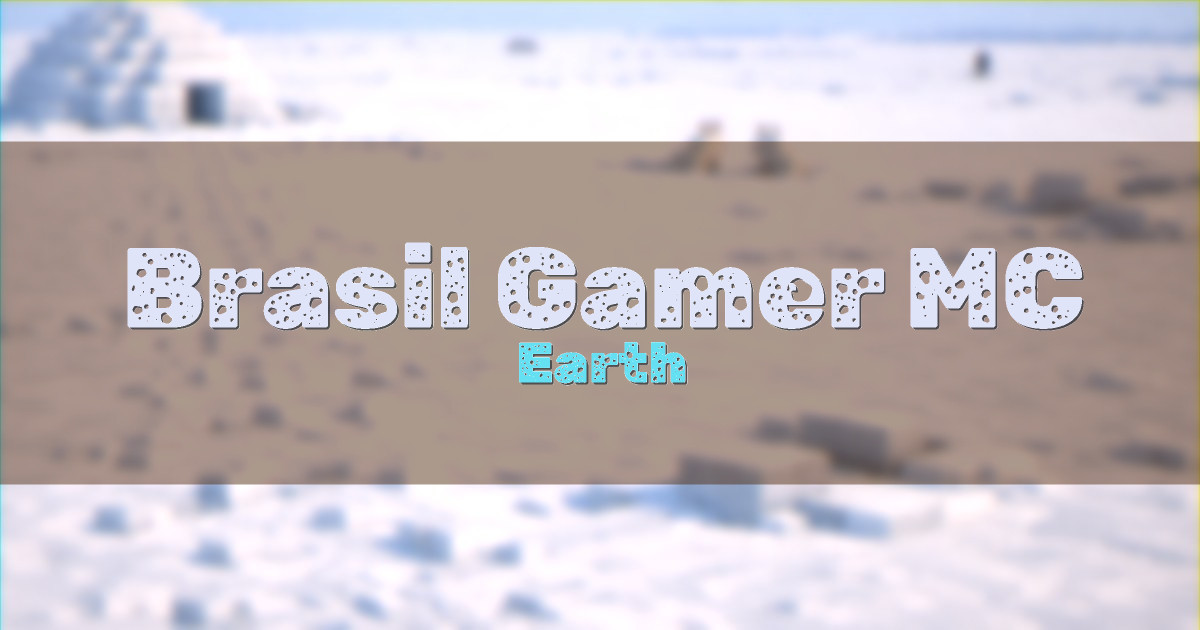 Brasil Gamer MC Earth Minecraft server