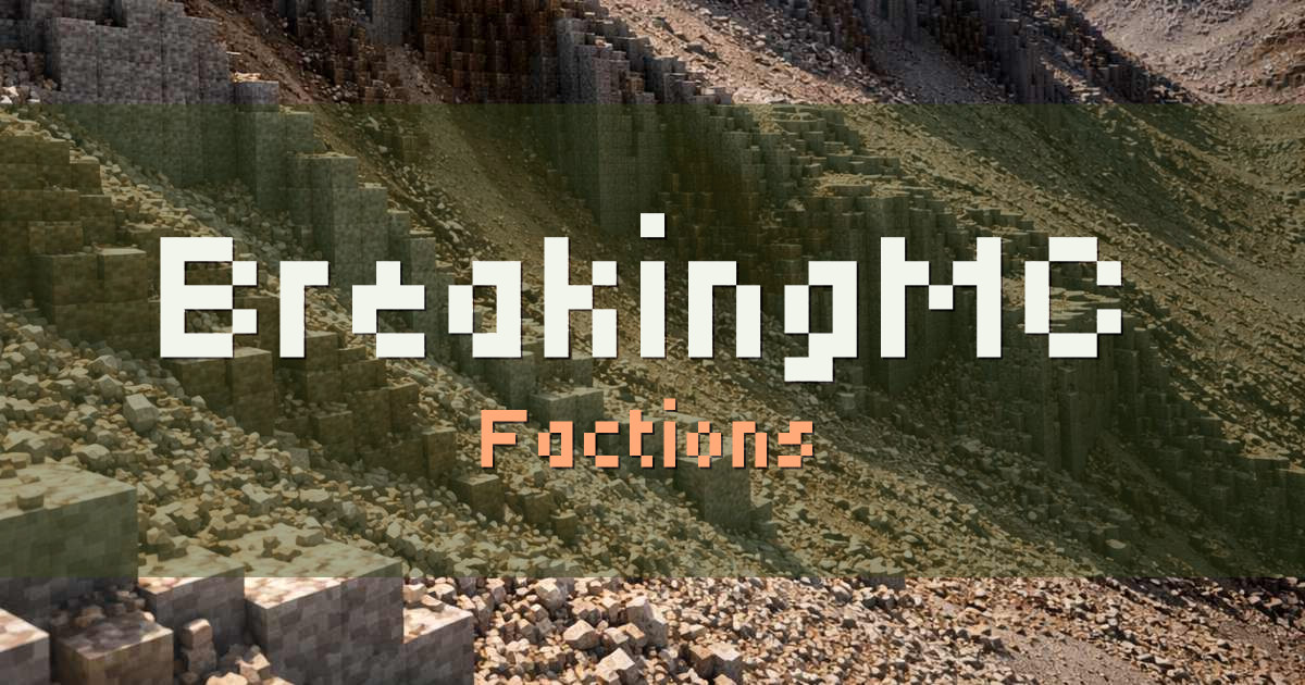 BreakingMC Factions Minecraft server