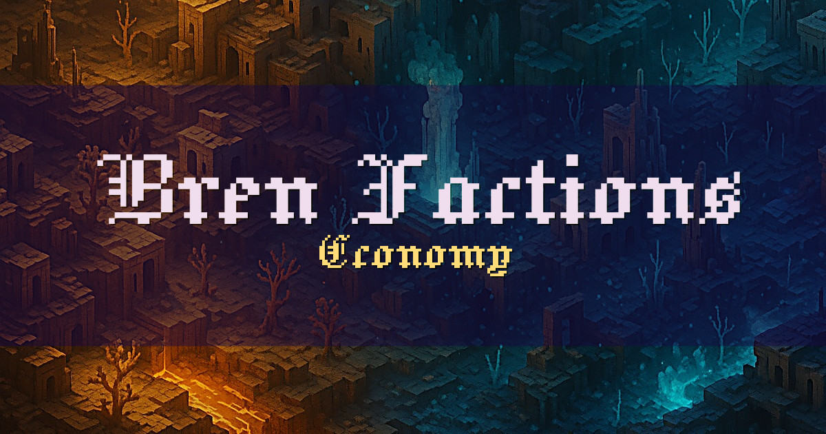 Bren Factions Economy Minecraft server