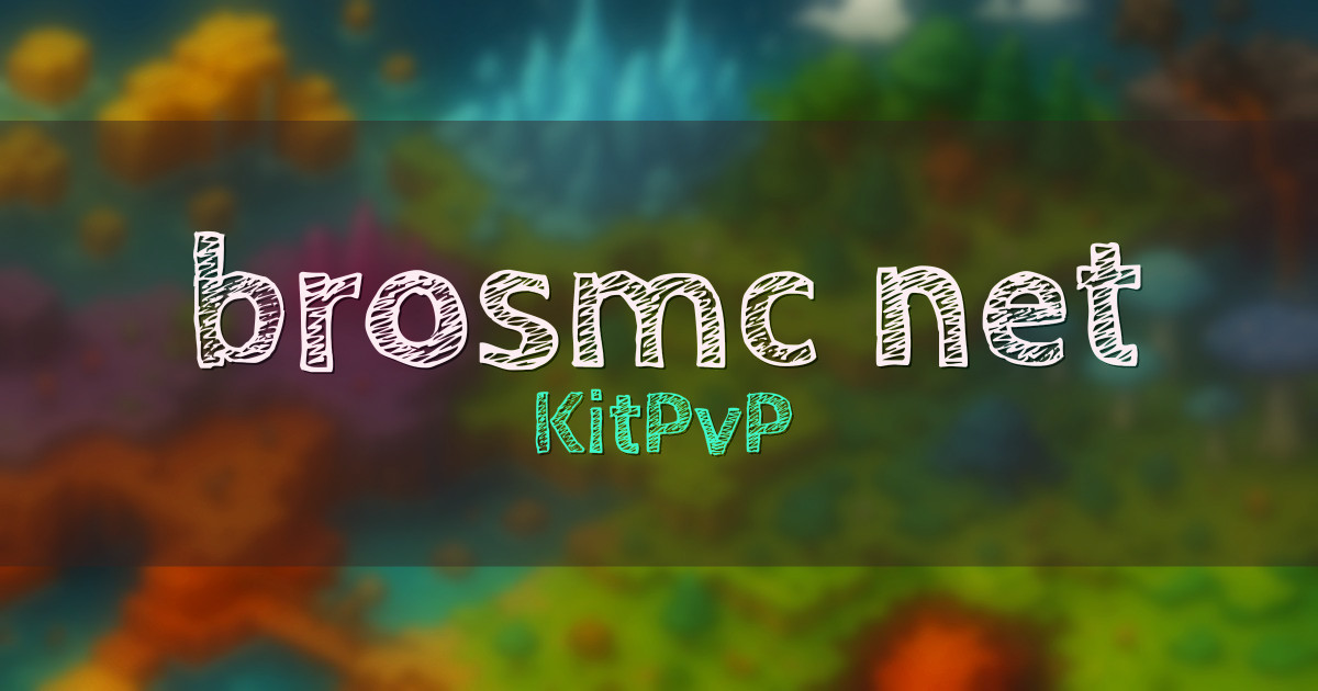 brosmc.net KitPvP Minecraft server