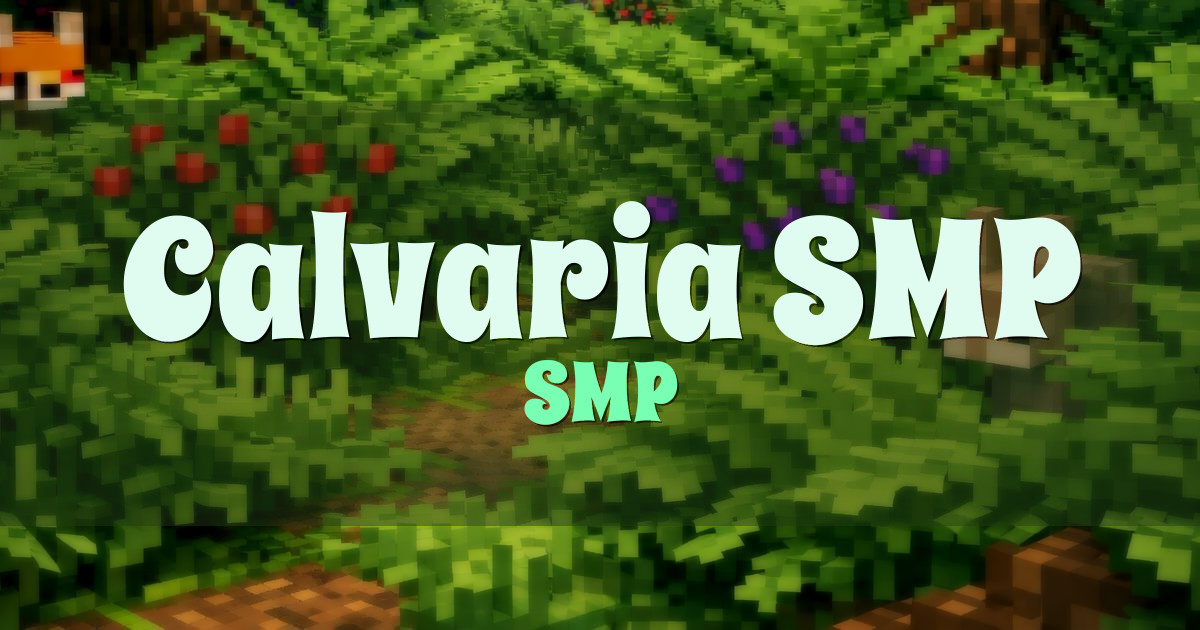 Calvaria SMP Survival Minecraft server
