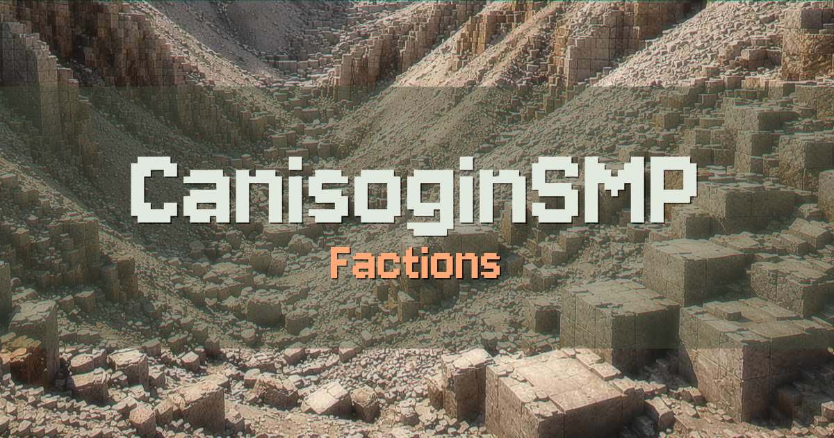 CanisoginSMP Factions Minecraft server