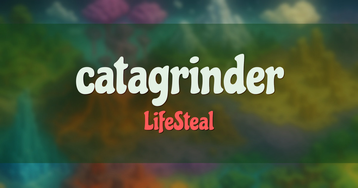 catagrinder LifeSteal Minecraft server