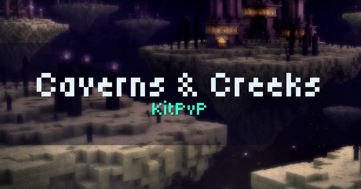 Caverns & Creeks KitPvP Minecraft server