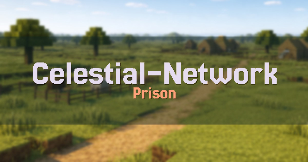 Celestial-Network Prison Minecraft server