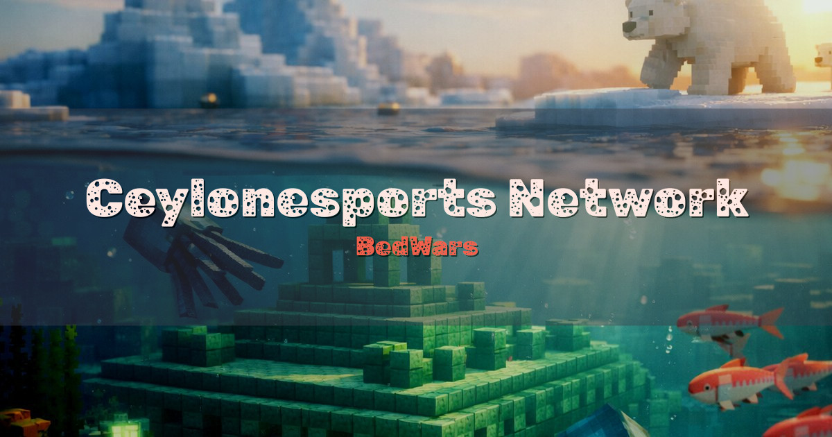 Ceylonesports Network BedWars Minecraft server
