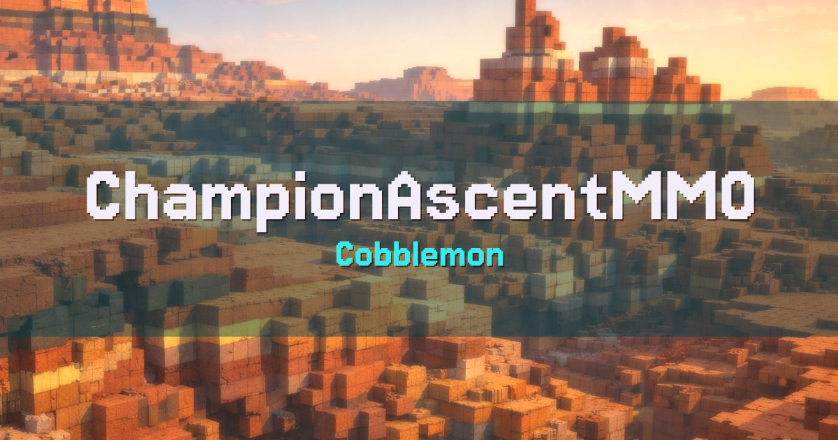 ChampionAscentMMO Cobblemon Minecraft server