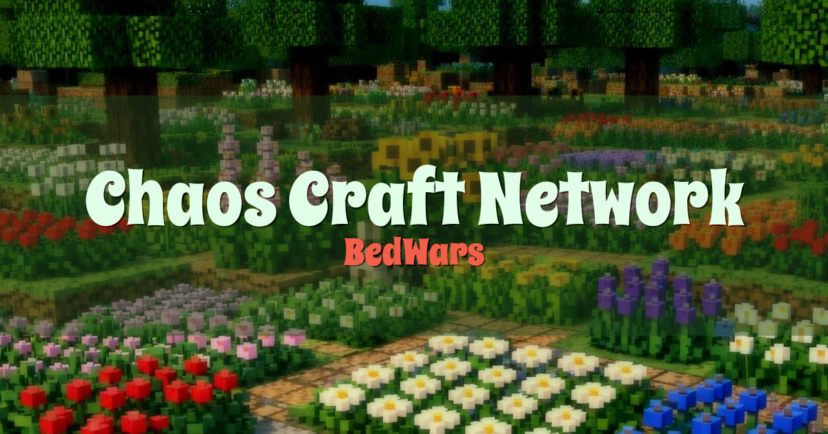 Chaos Craft Network BedWars Minecraft server