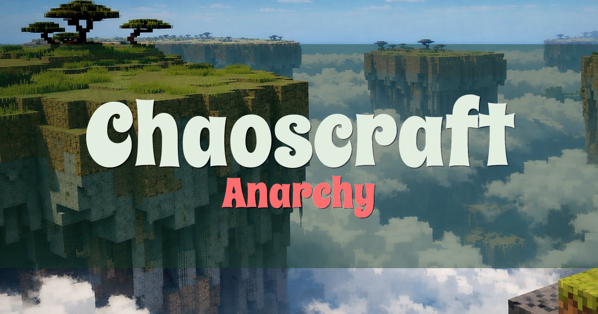 Chaoscraft Anarchy Minecraft server