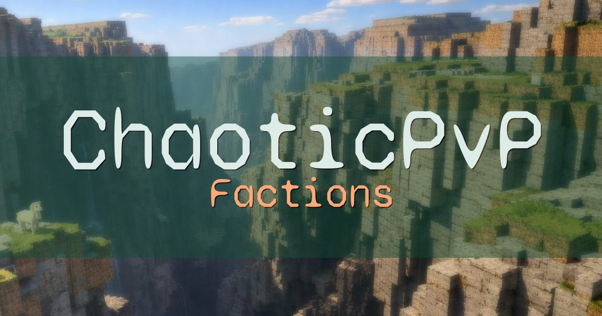ChaoticPvP Factions Minecraft server