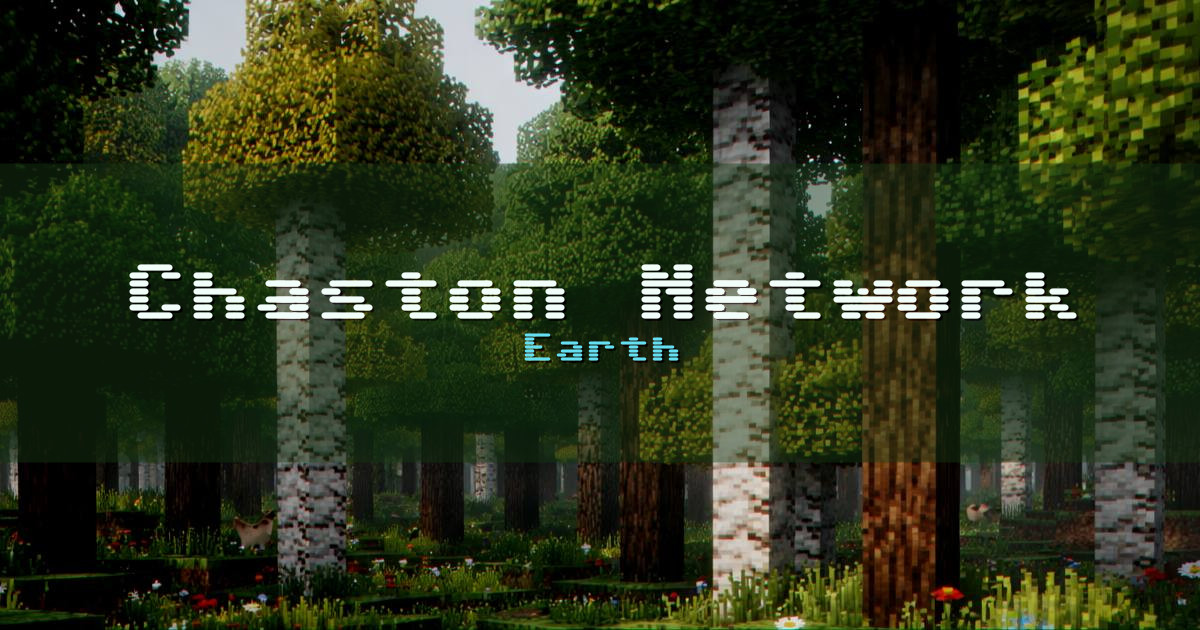 Chaston Network Earth Minecraft server