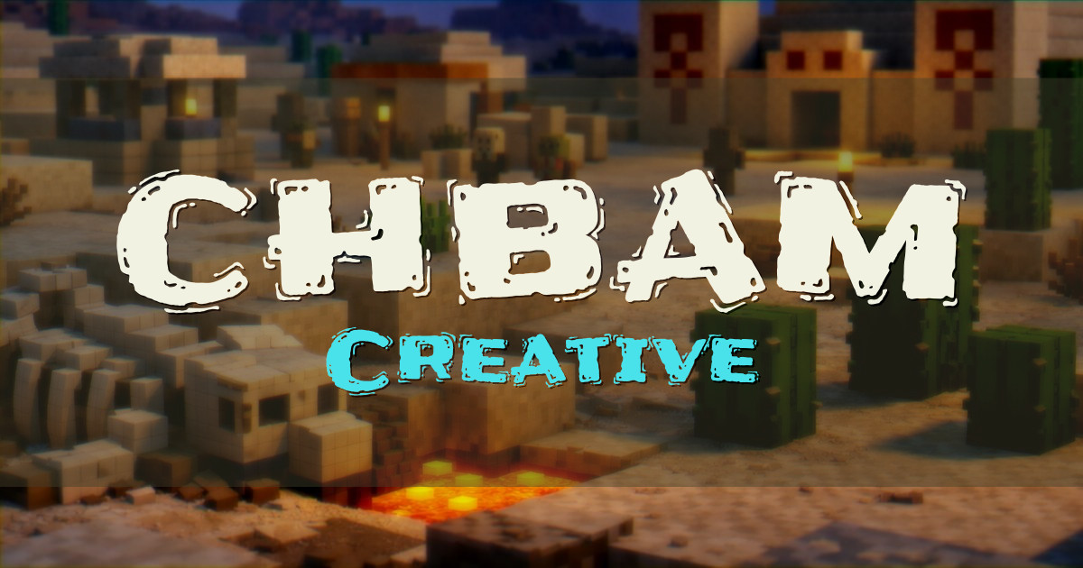 CHBAM Creative Minecraft server