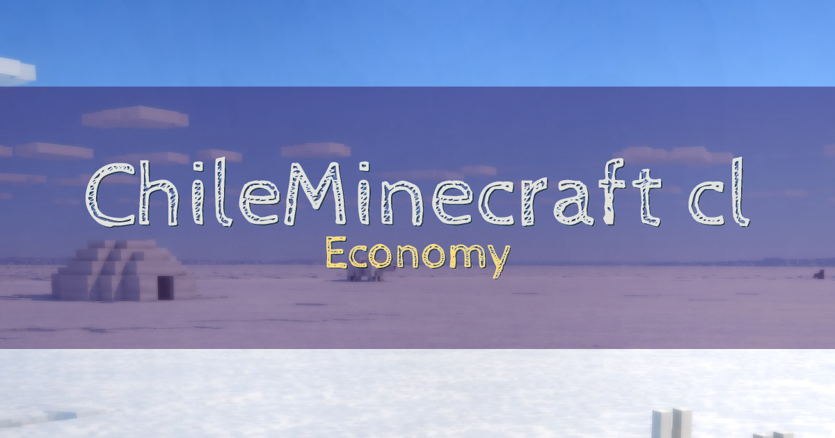 ChileMinecraft.cl Towny Economy Minecraft server
