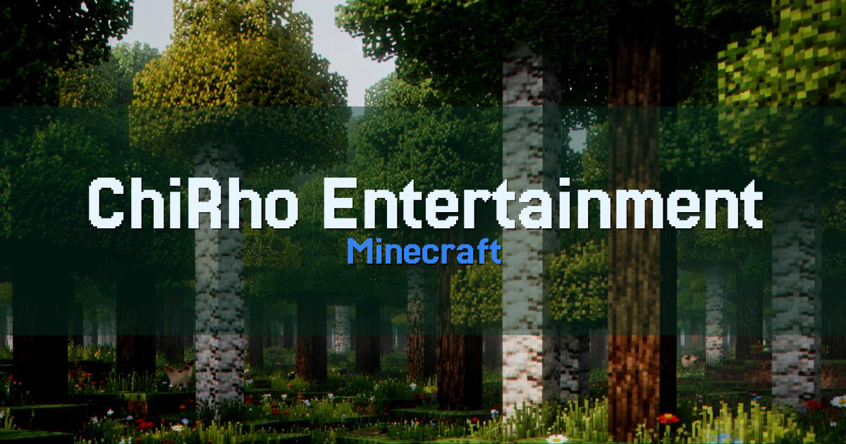 ChiRho Entertainment Minecraft server