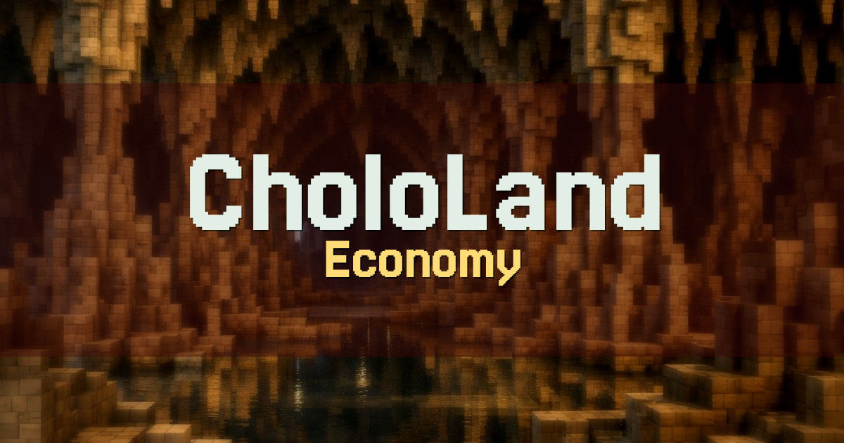 CholoLand Economy Minecraft server