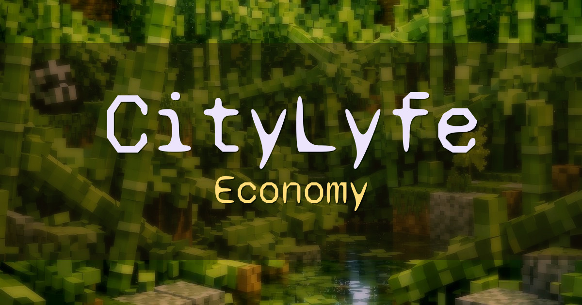 CityLyfe Economy Minecraft server