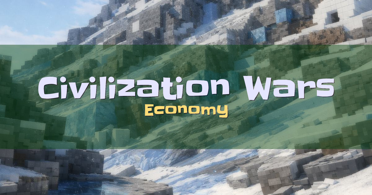 Civilization Wars Economy Minecraft server