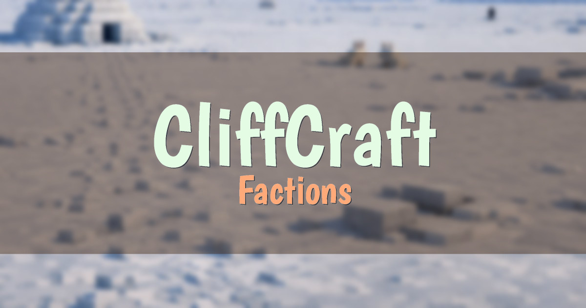 CliffCraft Factions Minecraft server