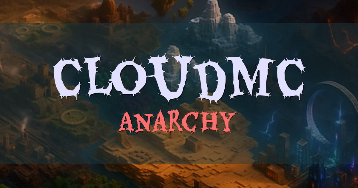 CloudMC Anarchy Minecraft server