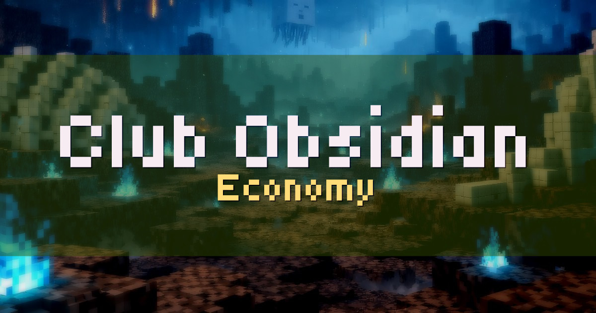 Club Obsidian Economy Minecraft server